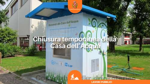 img title Chiusura Casa dell\'Acqua