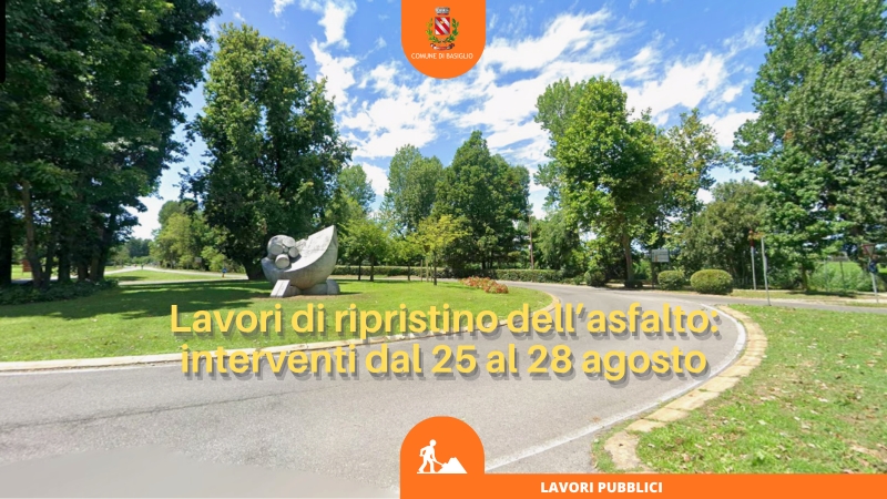 Lavori di ripristino dell�asfalto: interventi dal 25 al 28 agosto